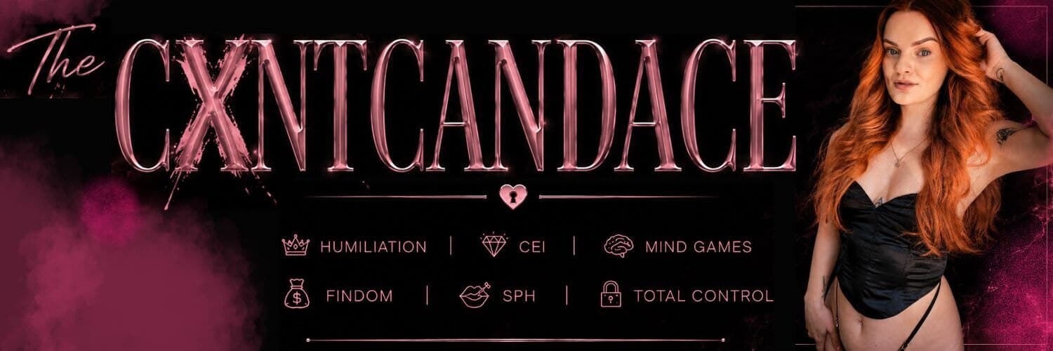 The Cxnt Candace 💣 Femdom Findom banner image