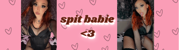 spit babie <3 banner image