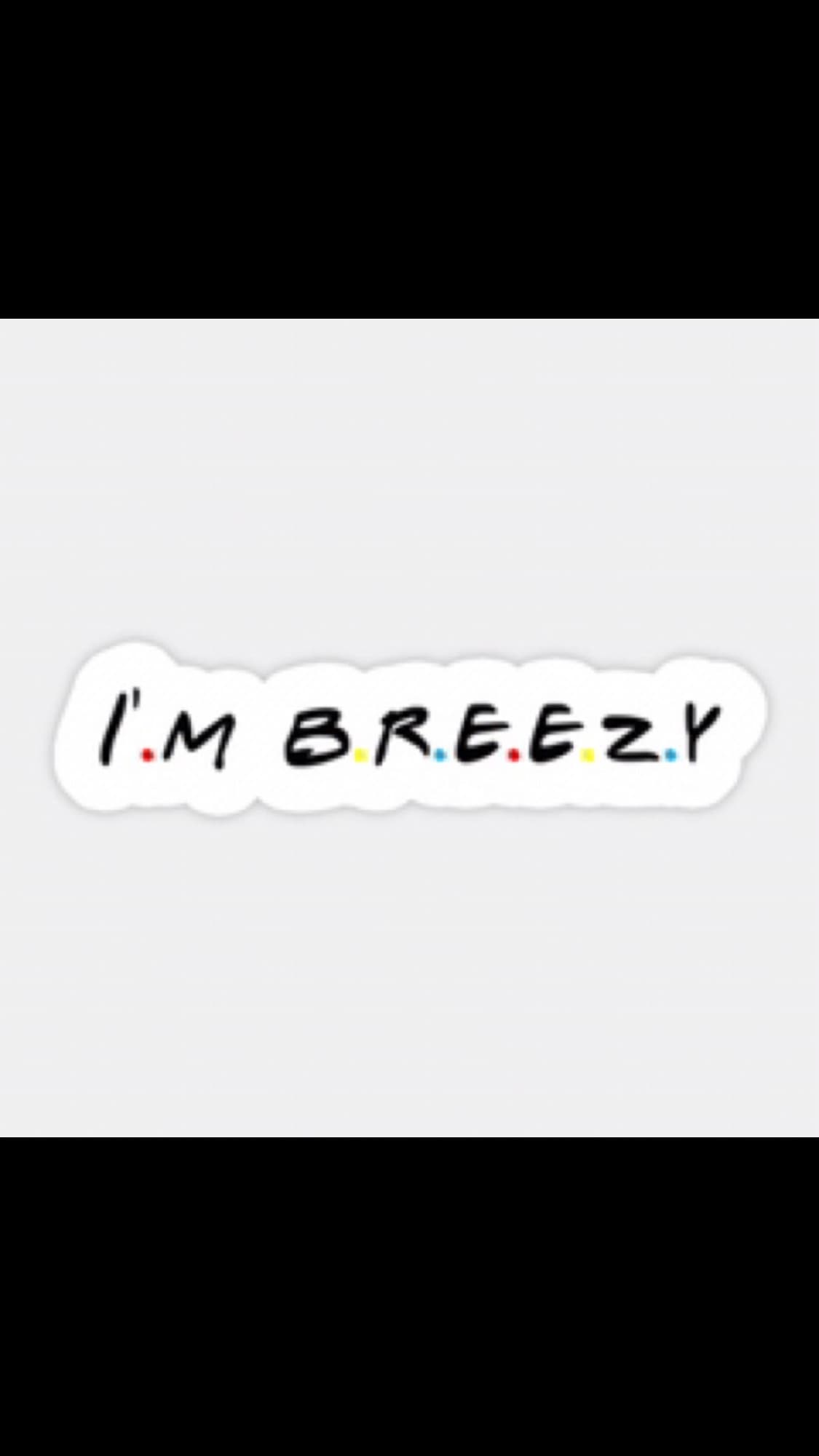 That Bitch Breezy 😝 banner image
