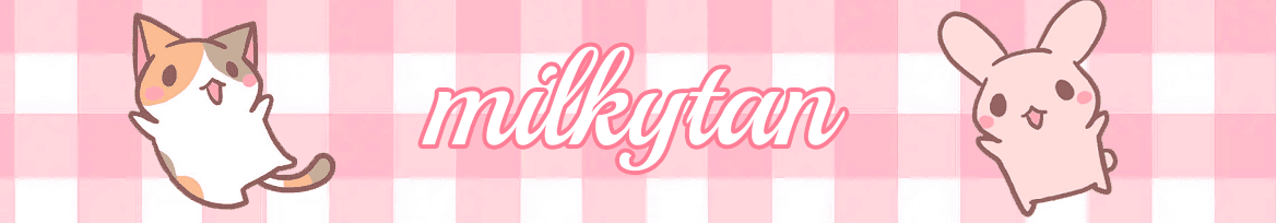 MilkyTan banner image