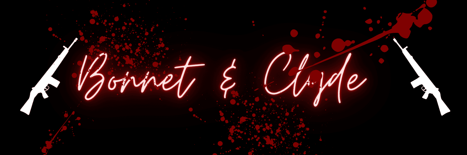Bonnet &amp; Cylde banner image