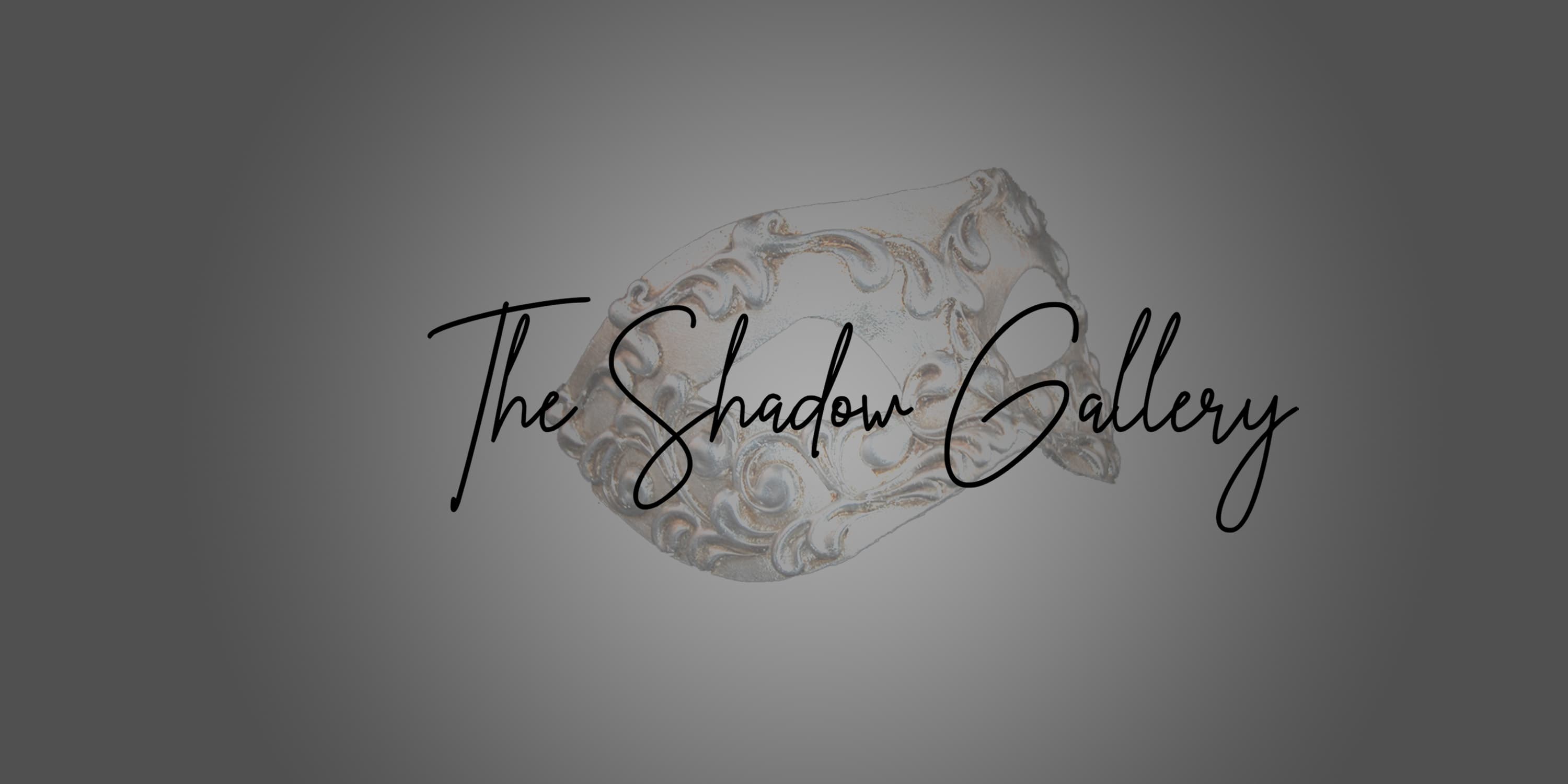 The Shadow Gallery banner image