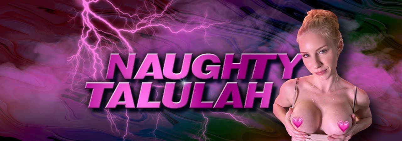 Naughty Talulah 🧝🏻‍♀️💦 banner image