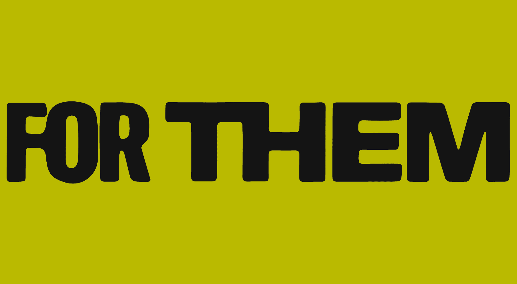 For Them banner image