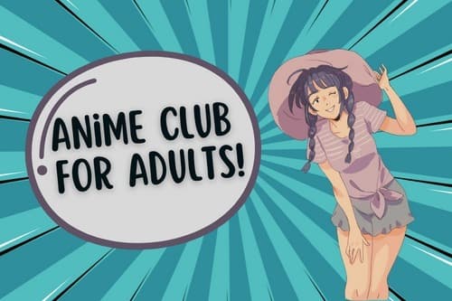 anime club for adults banner image