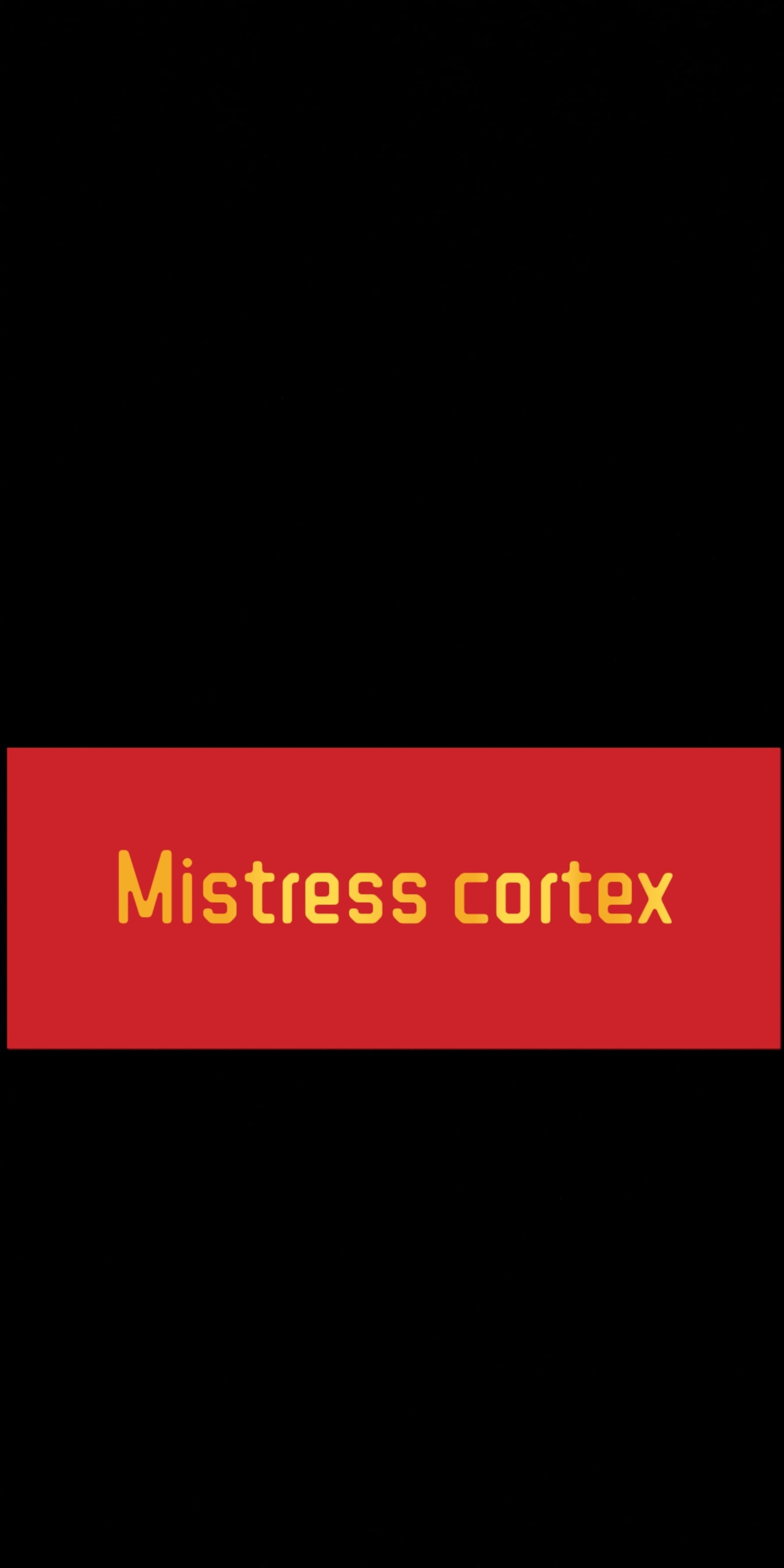 Mistress cortex banner image