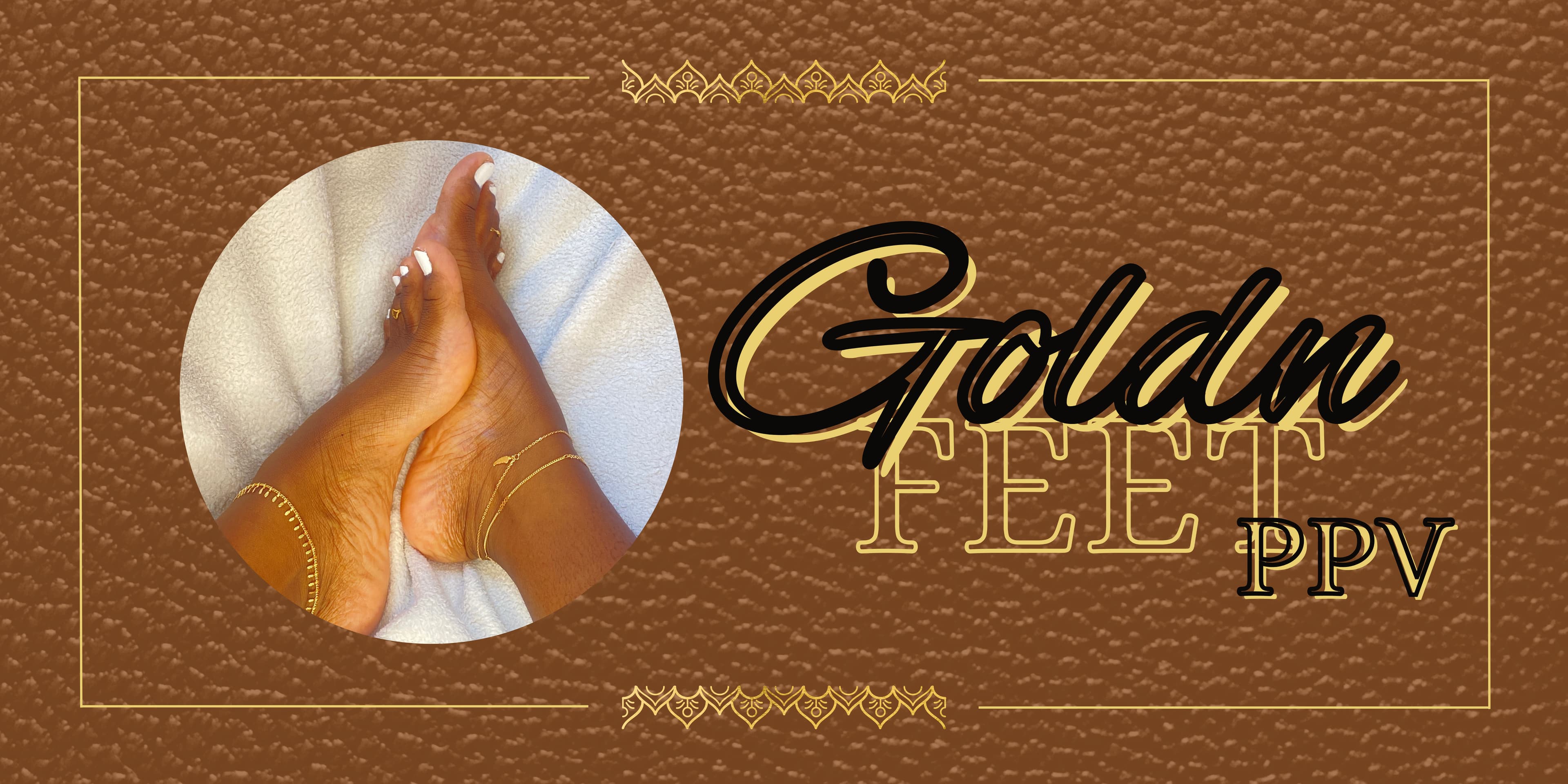 Goldn Feet PPV page banner image