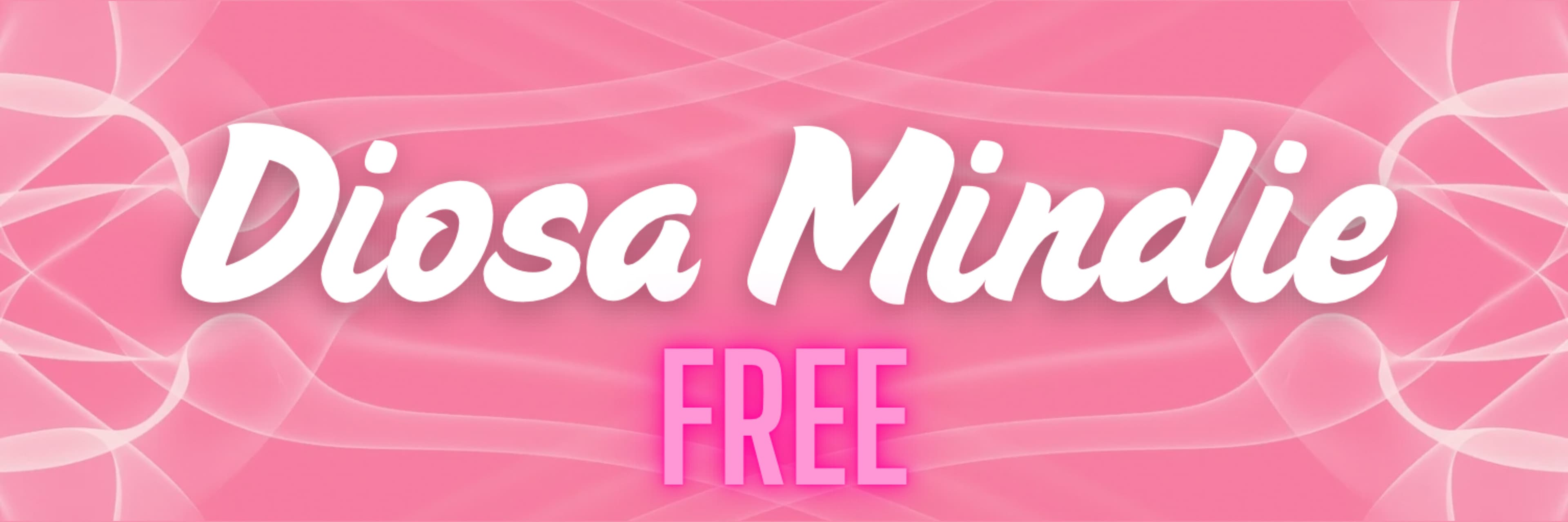 ⭐️Diosa Mindie FREE⭐️ banner image
