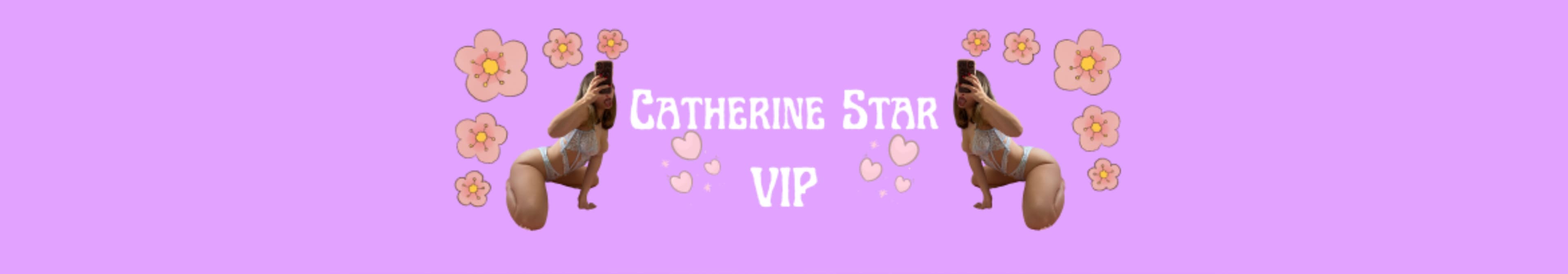 ✨Catherine Star VIP Page ✨ banner image