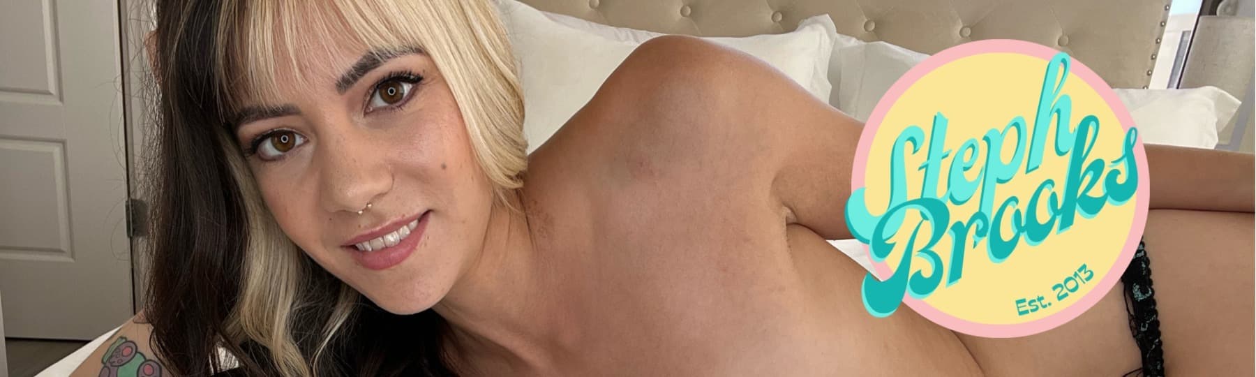 Steph Brooks | Free Nudes in DMs banner image