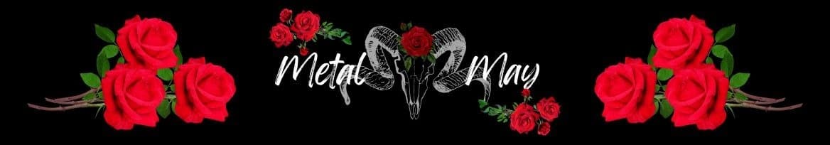 MetalMay banner image