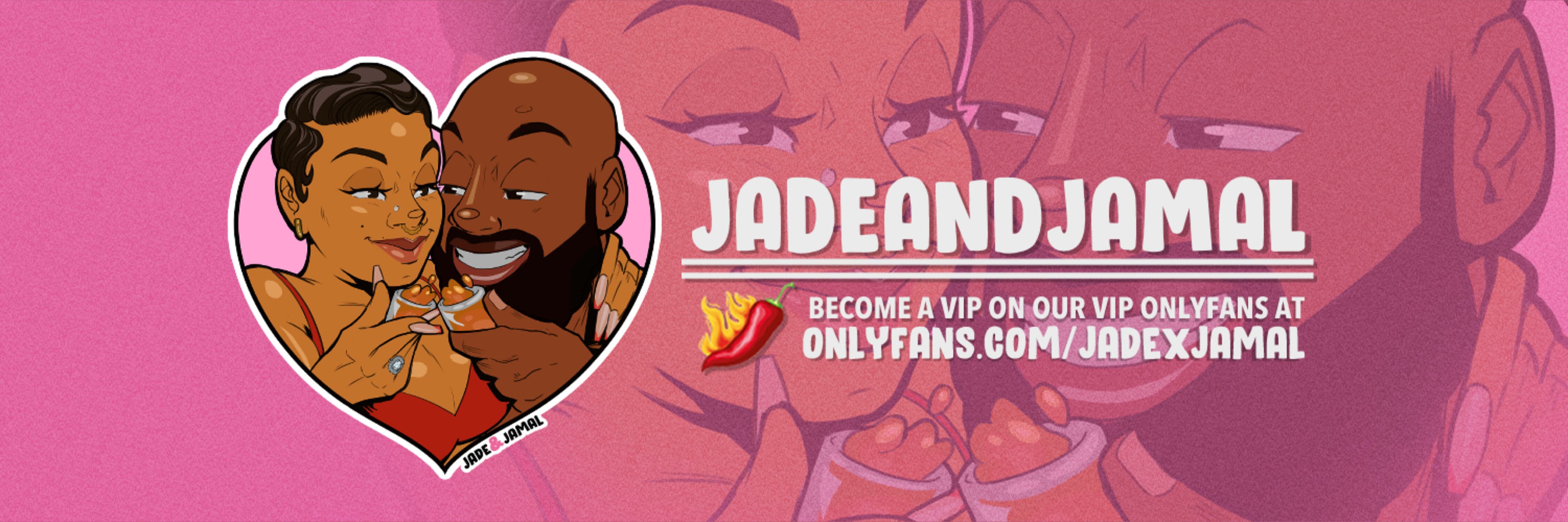 Jade and Jamal 🌶️ banner image