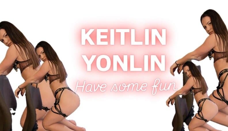 🌶️KEITLIN🌶️ Have some fun! 💦 banner image