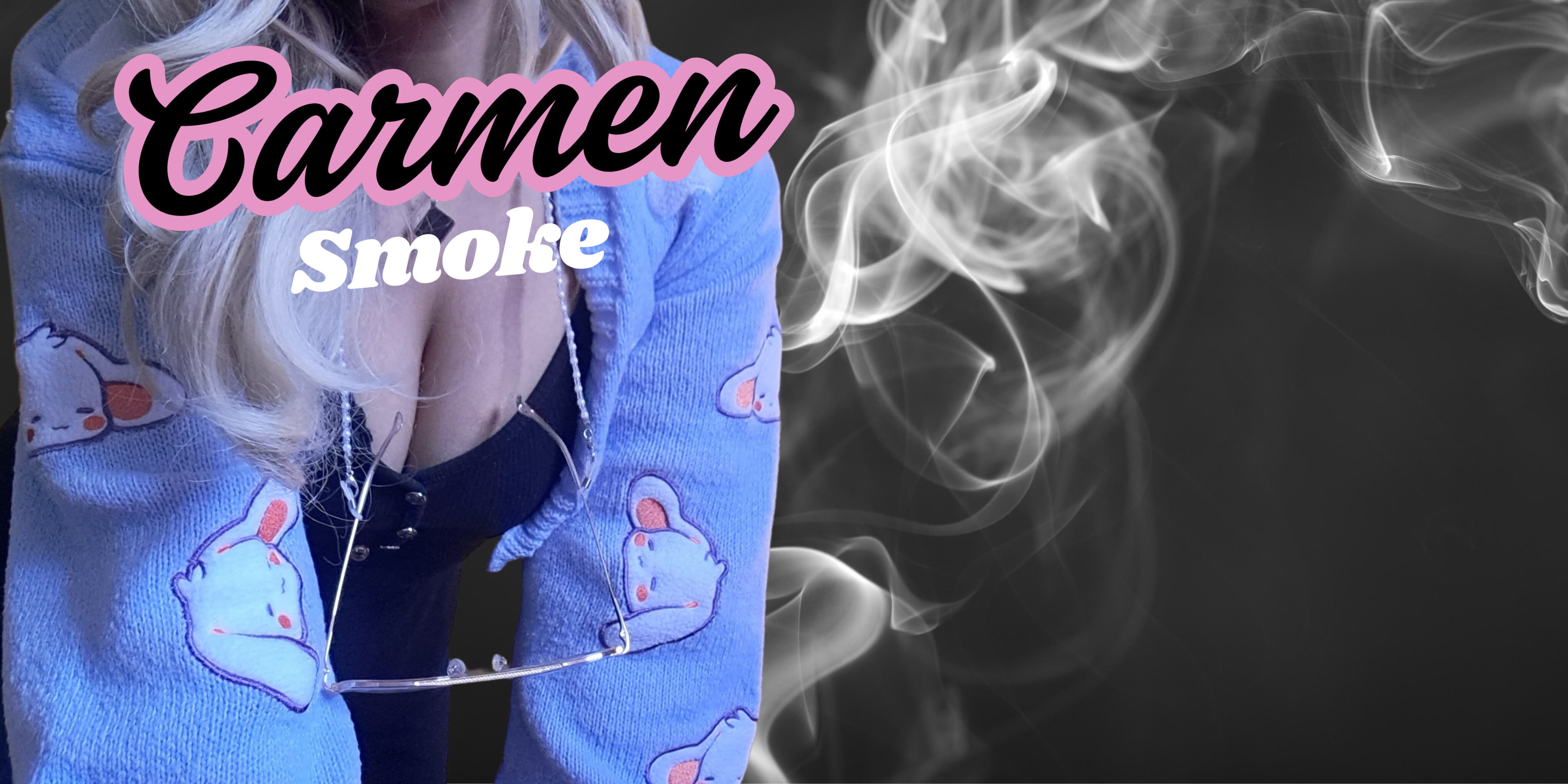 Carmen Smoke banner image