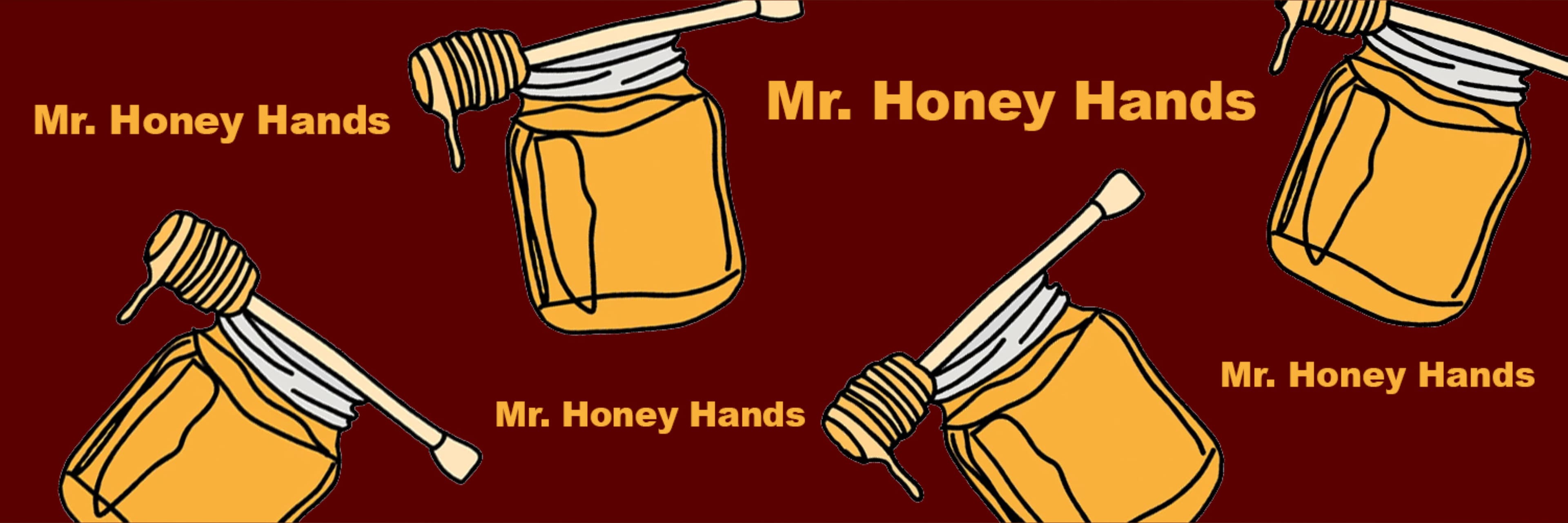 Mr. HoneyHands banner image