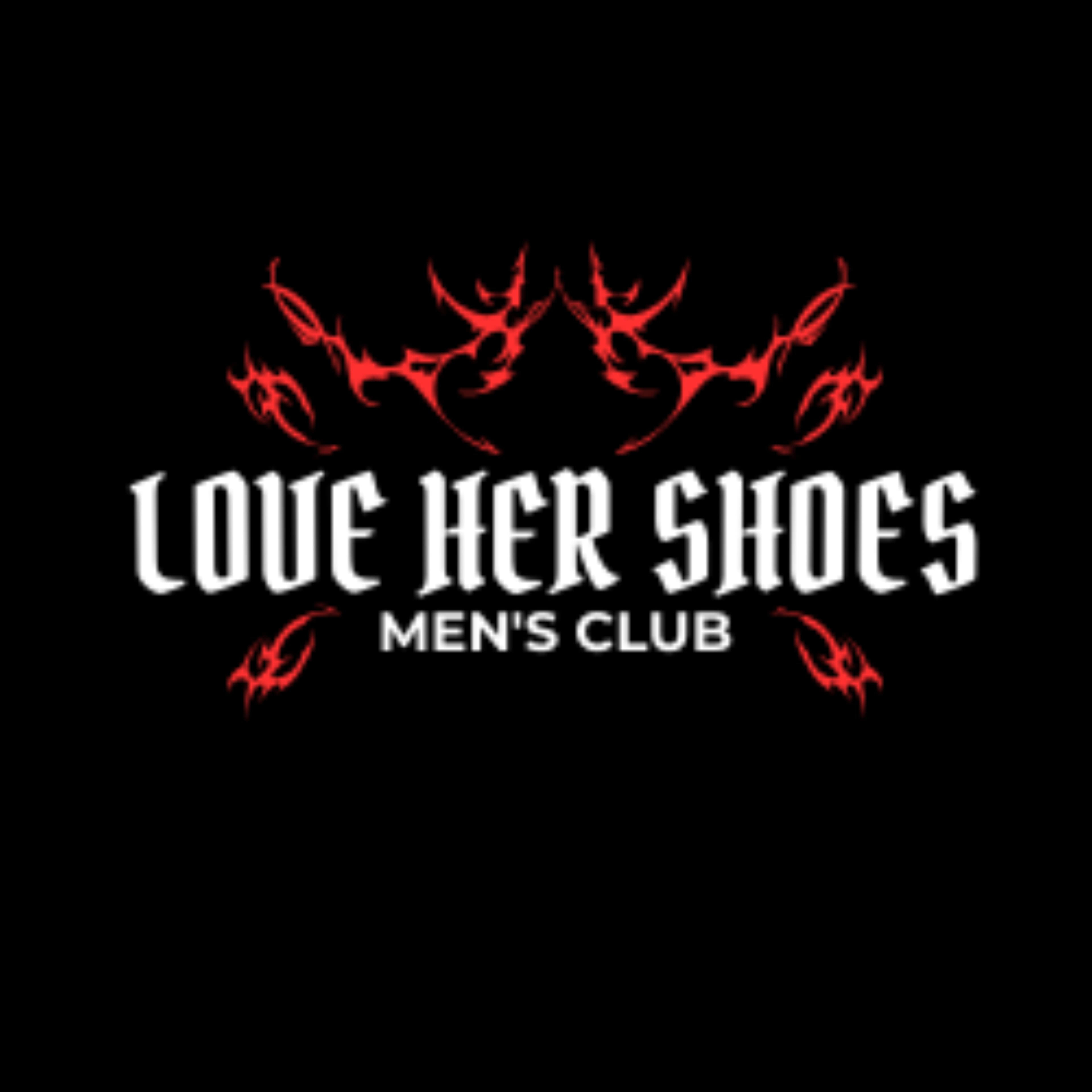 LOVE HER SHOES β€οΈβπ₯π Men's Club banner image