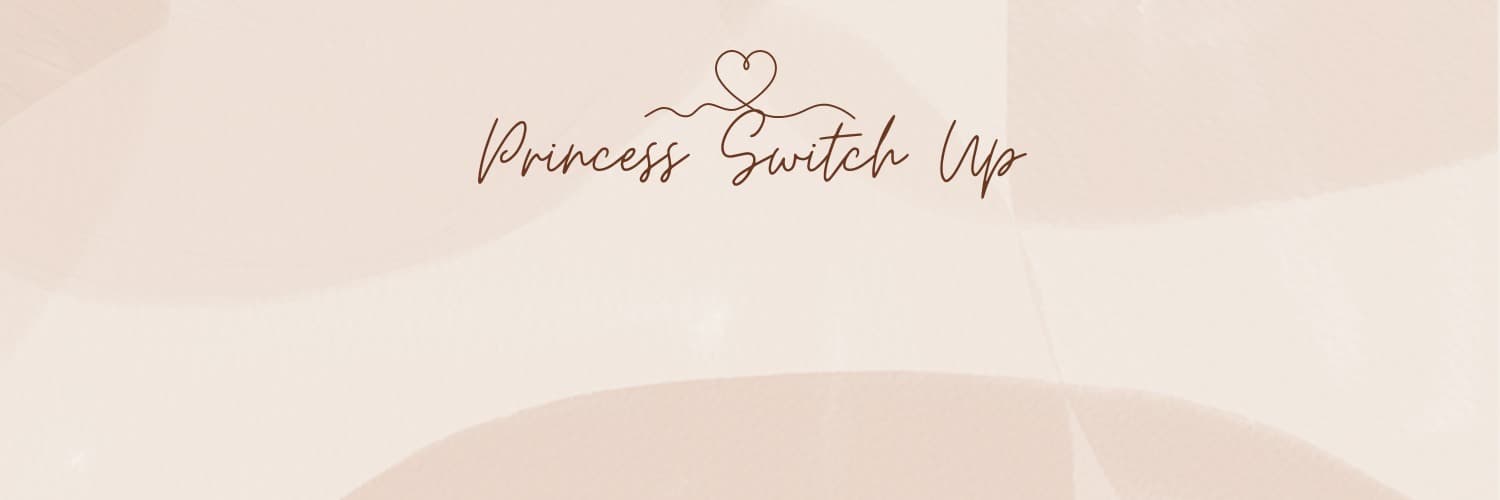 PrincessSwitchUp banner image