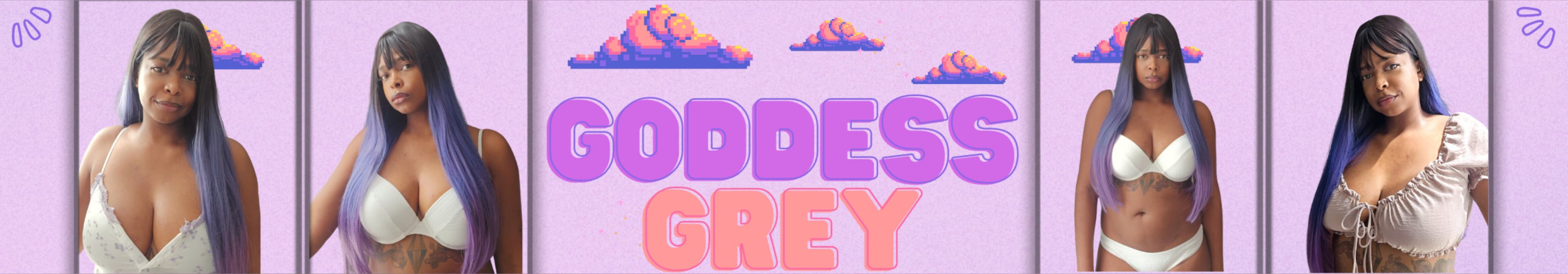 Thee Goddess Grey VIP banner image