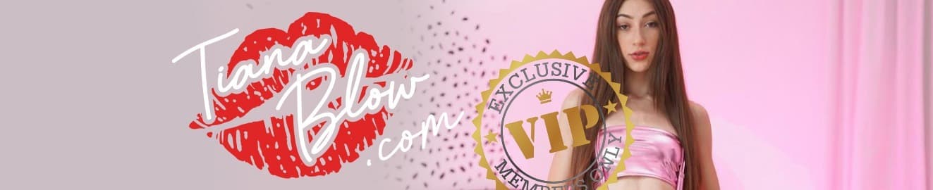 Tiana Blow VIP banner image