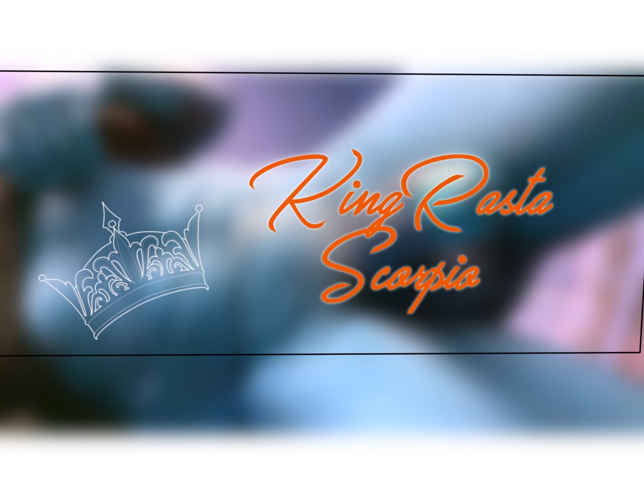 King Rasta Scorpio ♏️ banner image