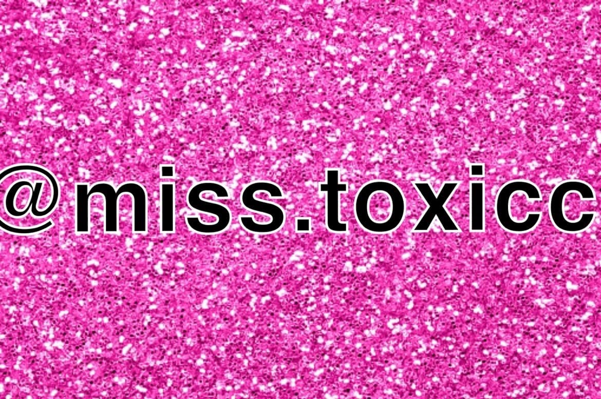Miss.Toxicc banner image