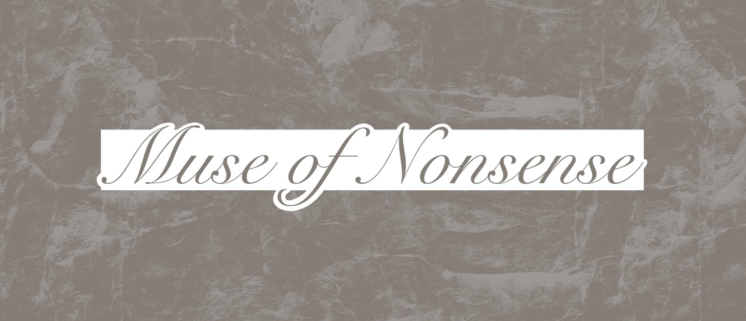 Muse Of Nonsense (free) banner image