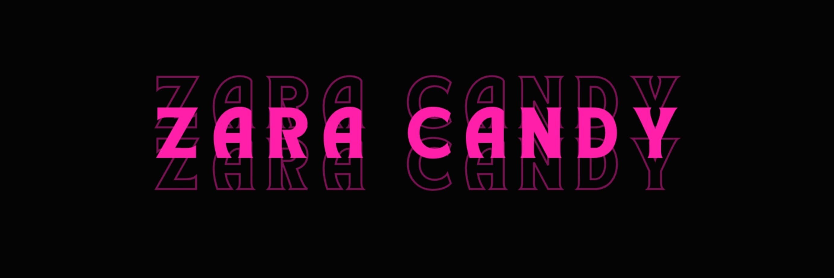 Zara Candy banner image