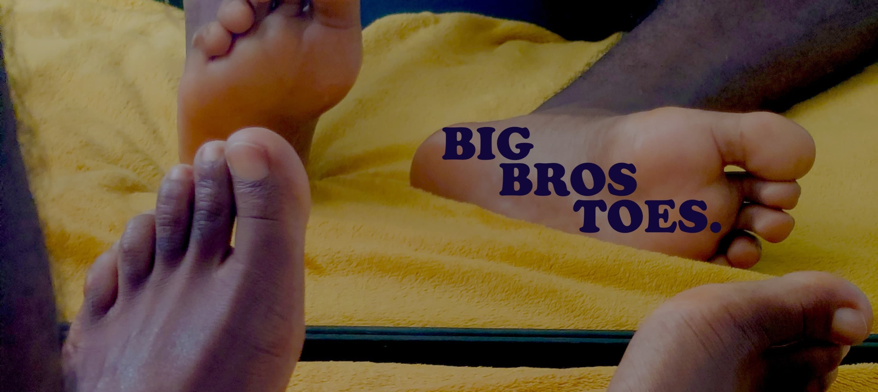 Bros Big Toes banner image
