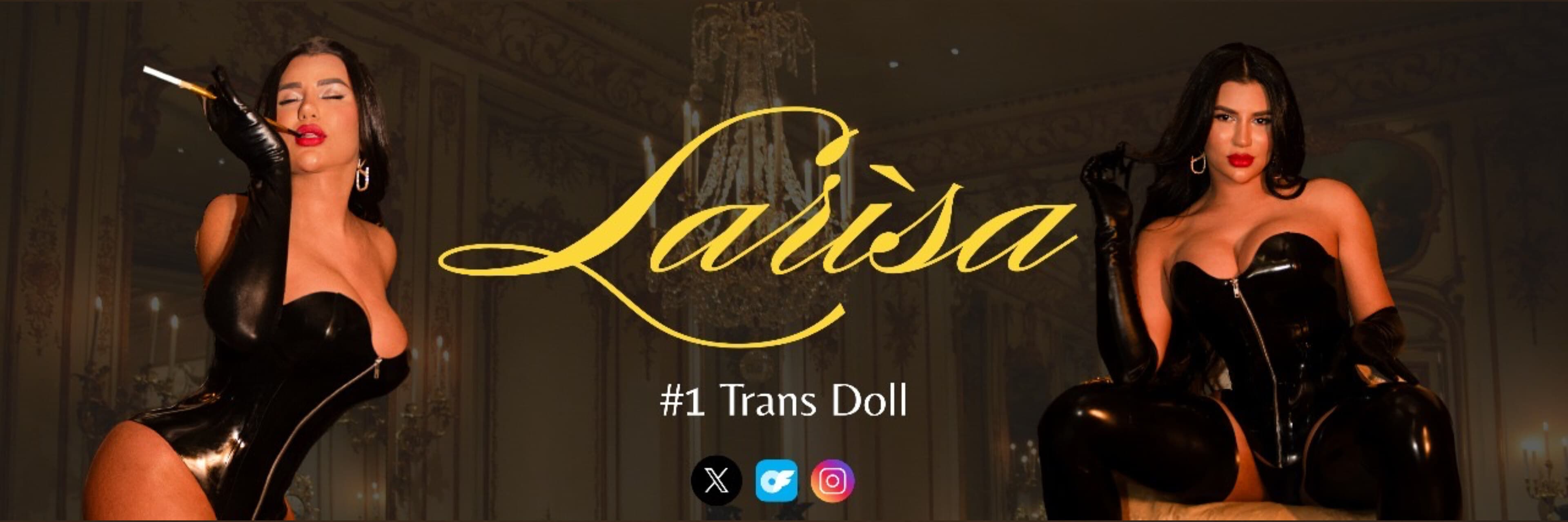 Larìsa #1 TRANS DOLL 🥵 banner image