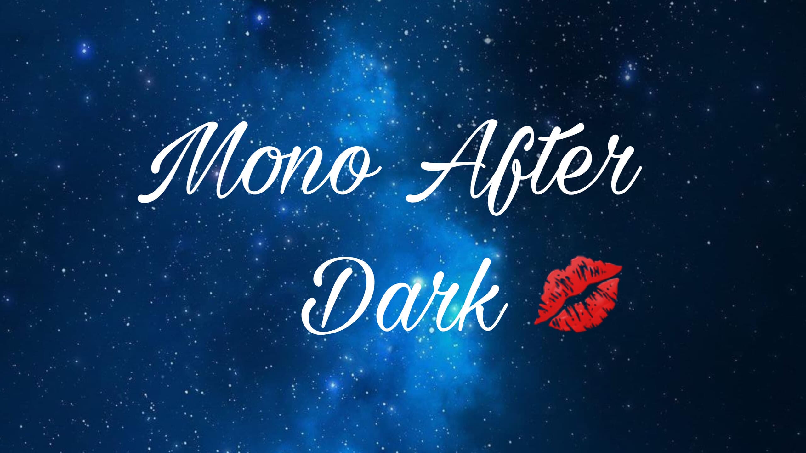 MonoAfterDark banner image