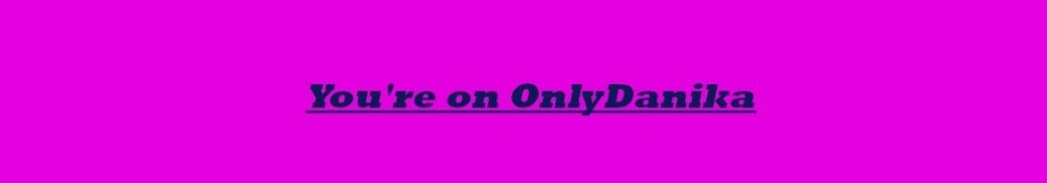Danika💕 banner image