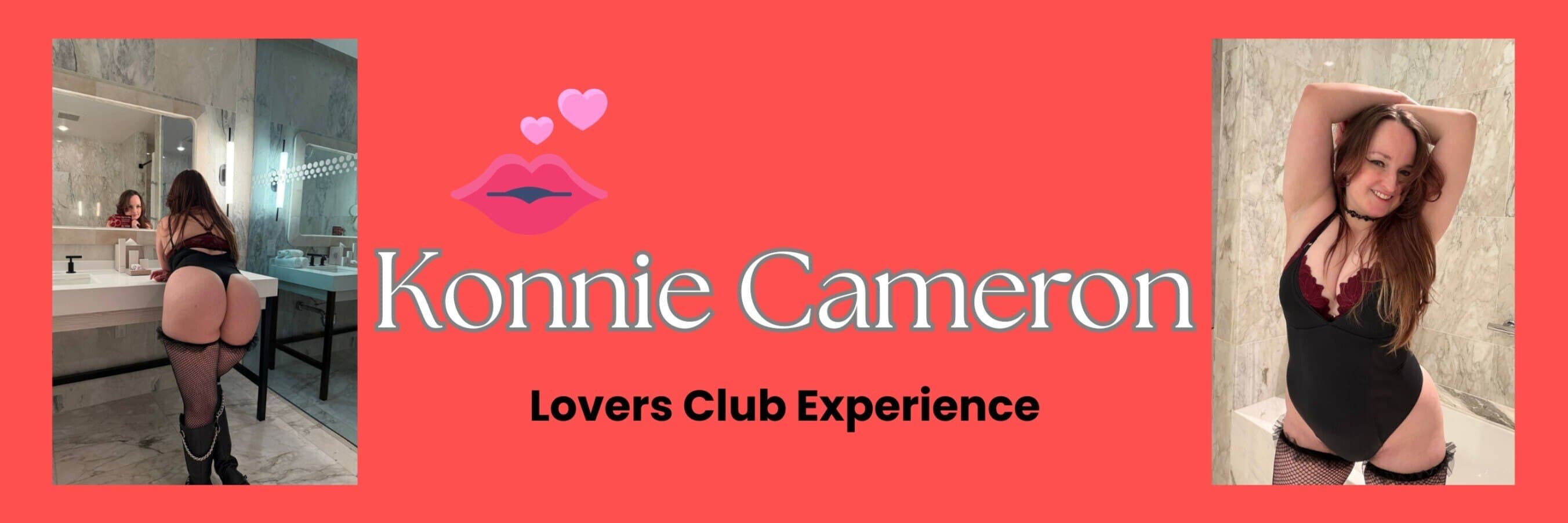 Konnie Cameron Lovers Club Experience ๐ banner image