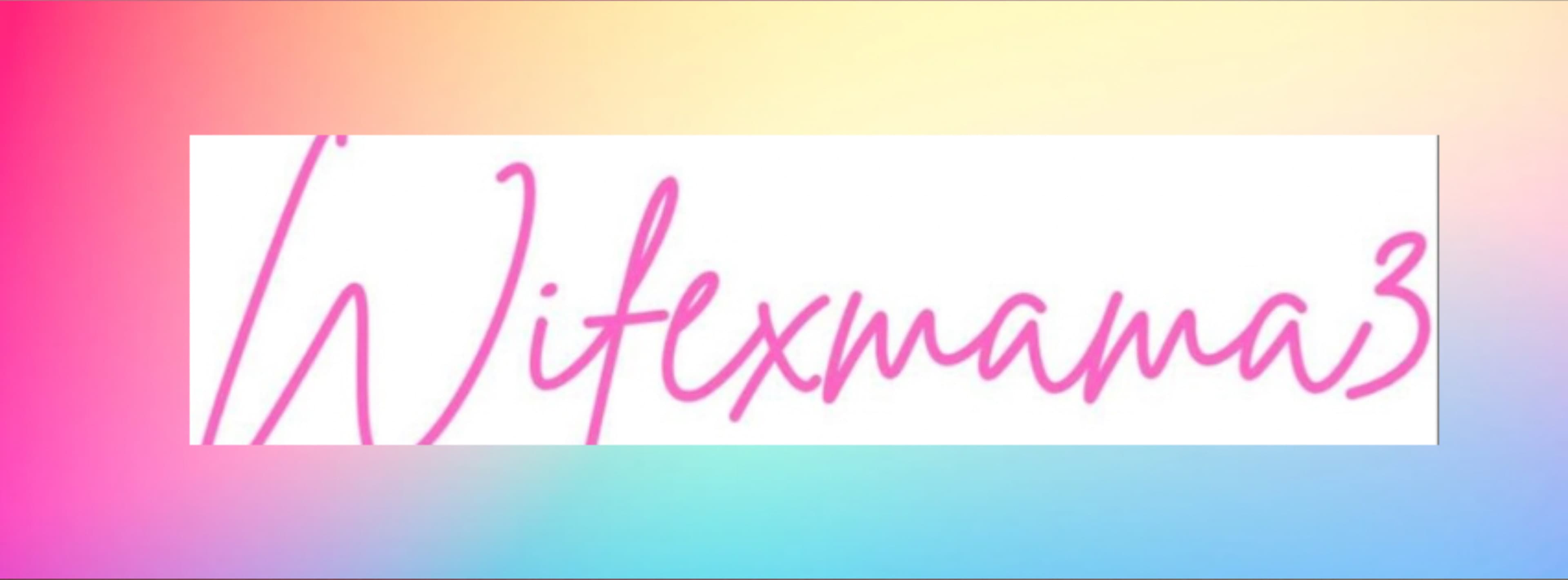 Wifexmama3 banner image