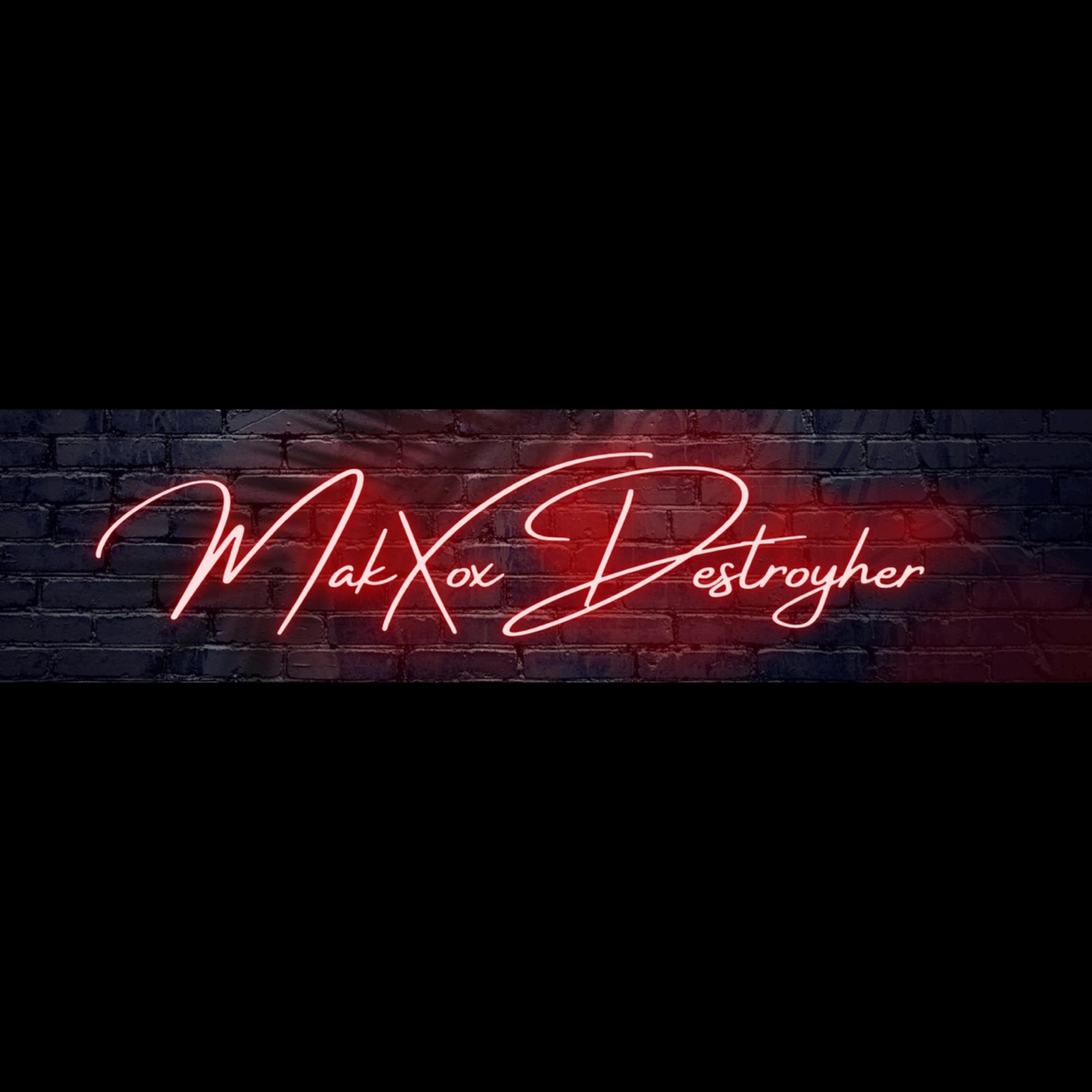 MakxoXDestroyHer banner image