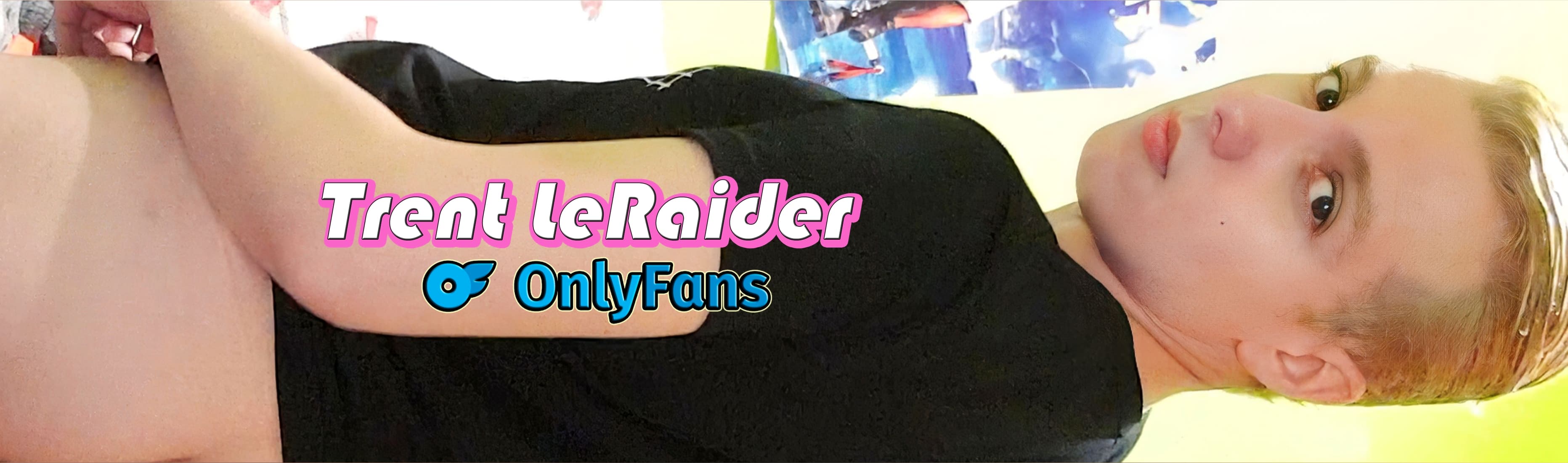 🌟Trent LeRaider🌟 banner image