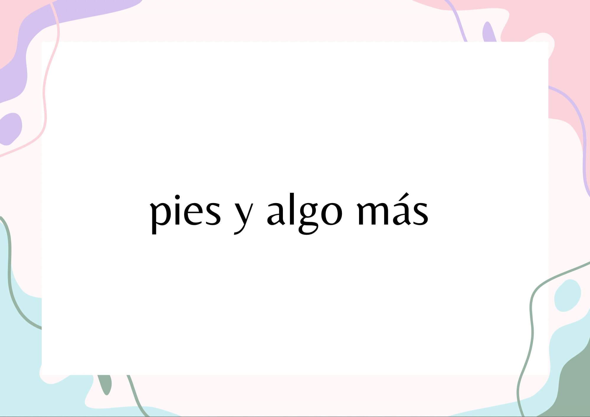 piesitos y algo mas banner image