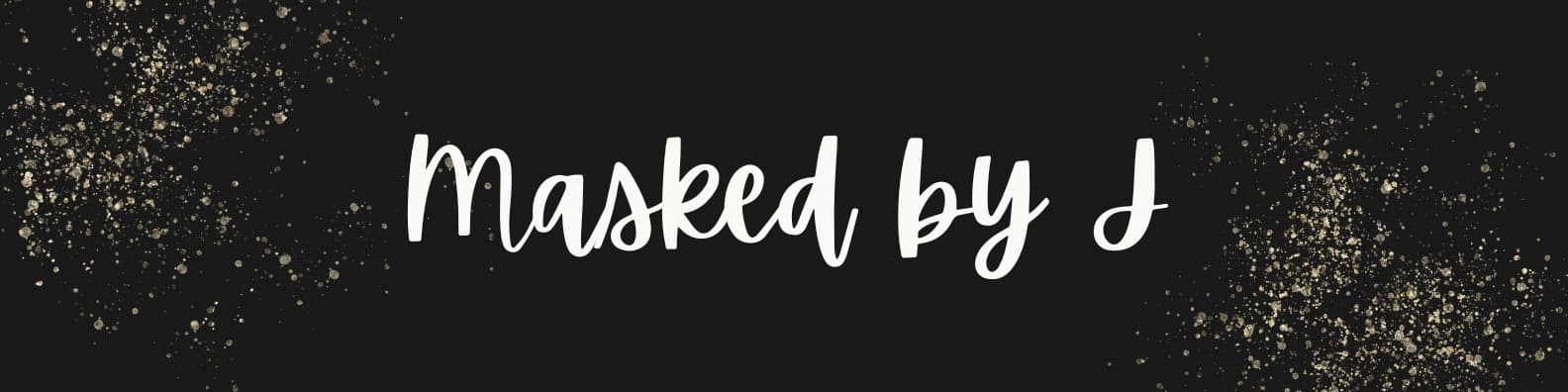 Masked by J banner image