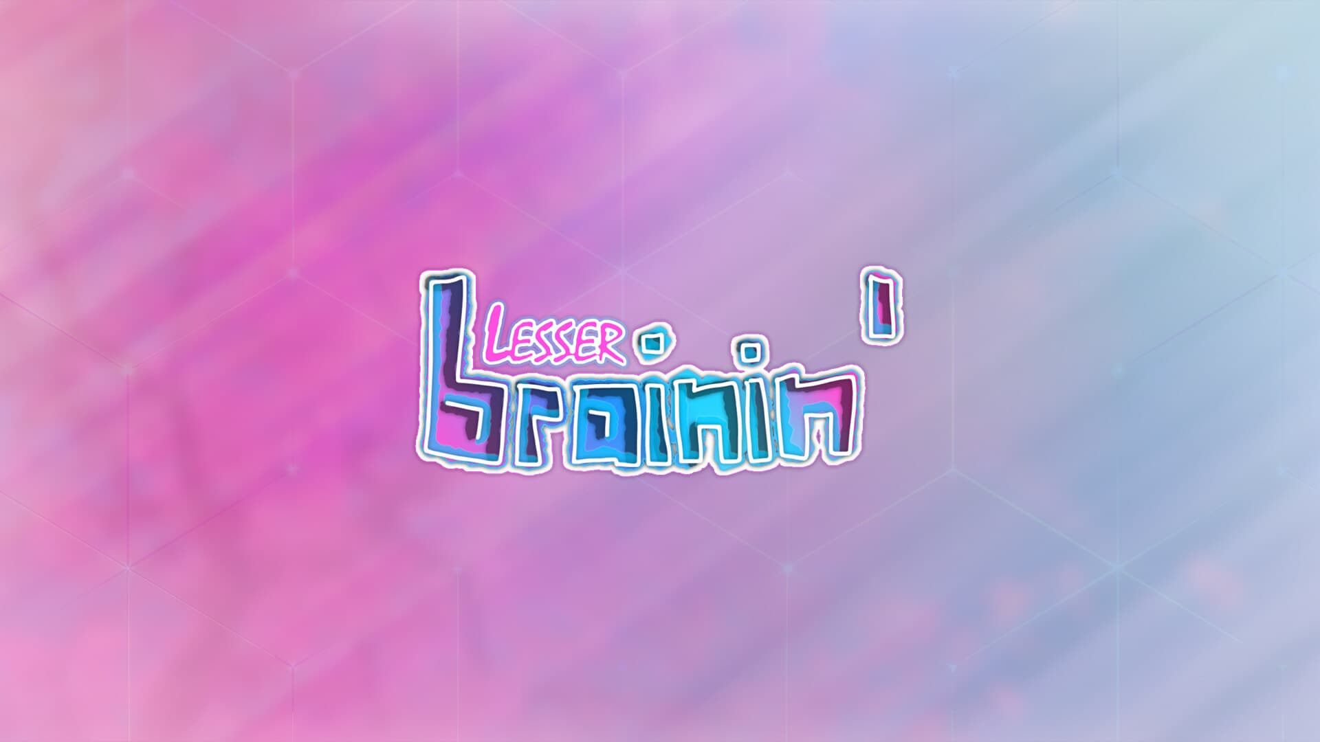 LesserBrainin banner image