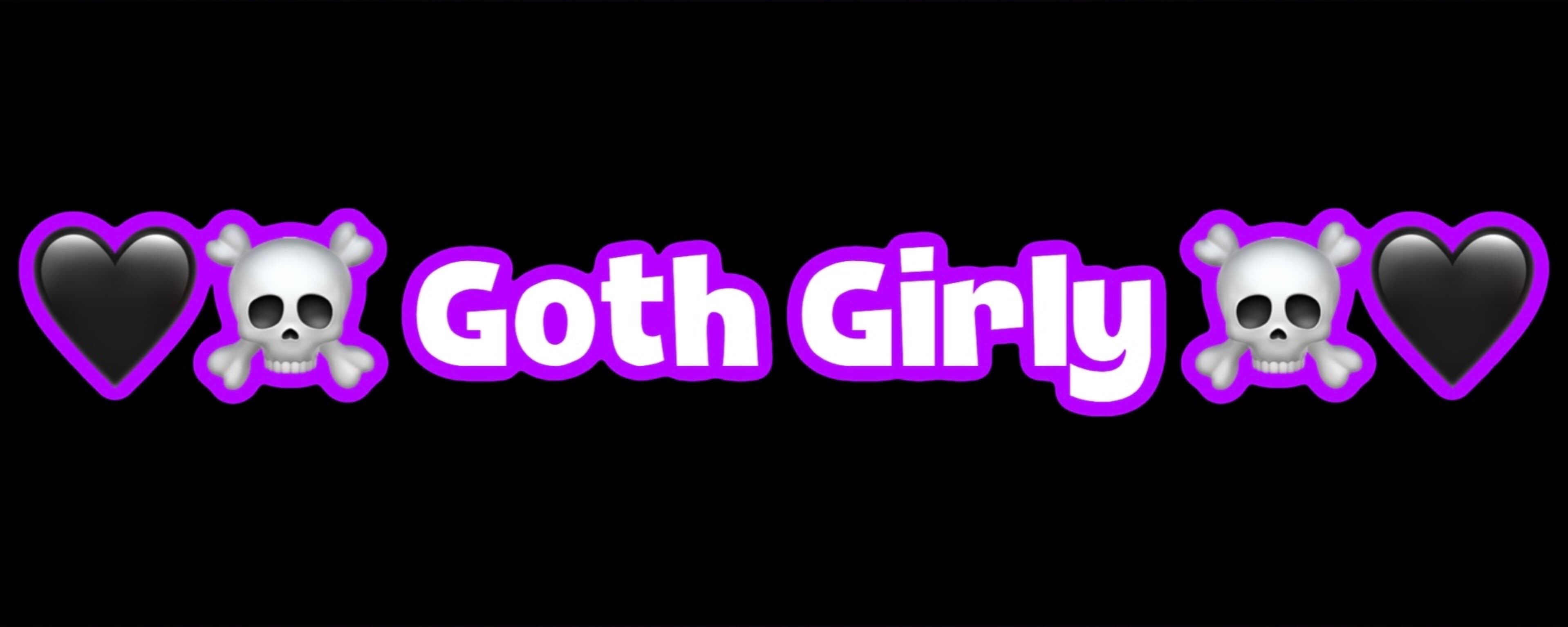🩷 Goth Girly ☠️ banner image